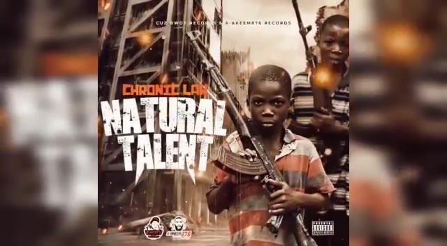 Chronic Law - Natural Talent 2(Official Audio)