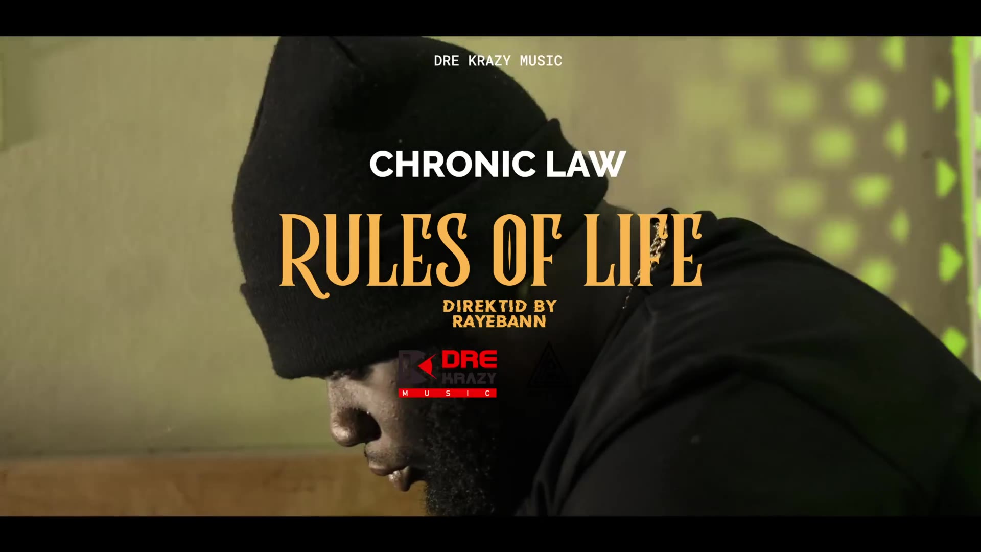 Chronic Law - Rules of Life - Official Music Video