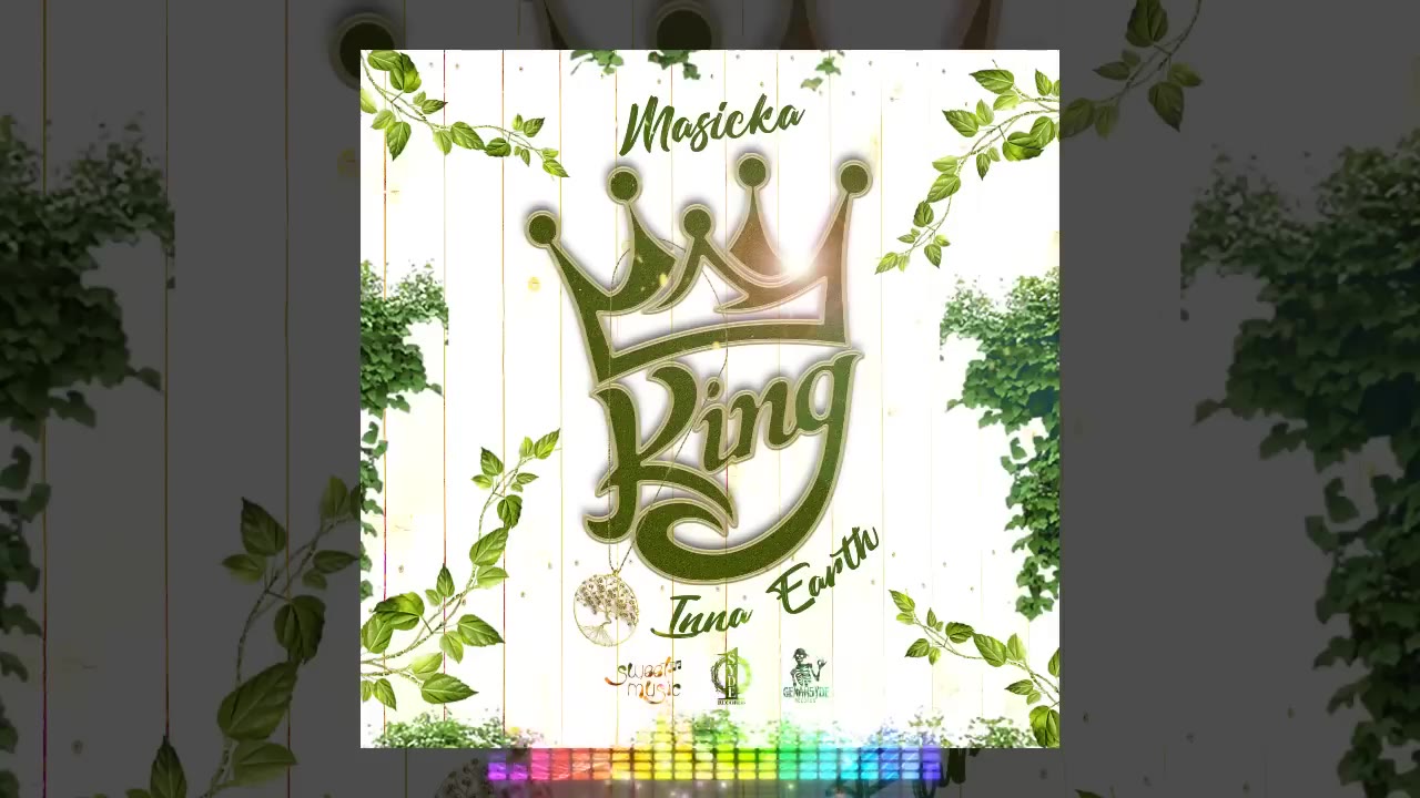 Masicka - King Inna Earth (Official Audio)