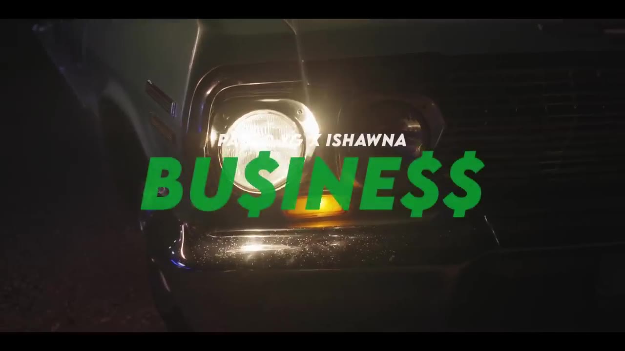 Pablo YG, Ishawna - Business | Official Music Video