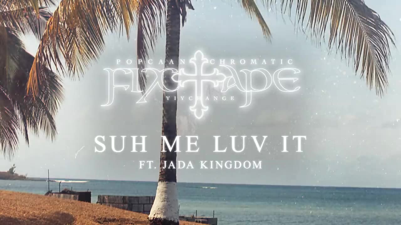 Popcaan - SUH ME LUV IT (feat. Jada Kingdom) [Official Audio]