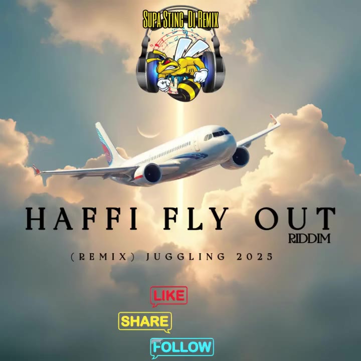 Supa-Sting-Haffi-Fly-Out-Riddim-Remix