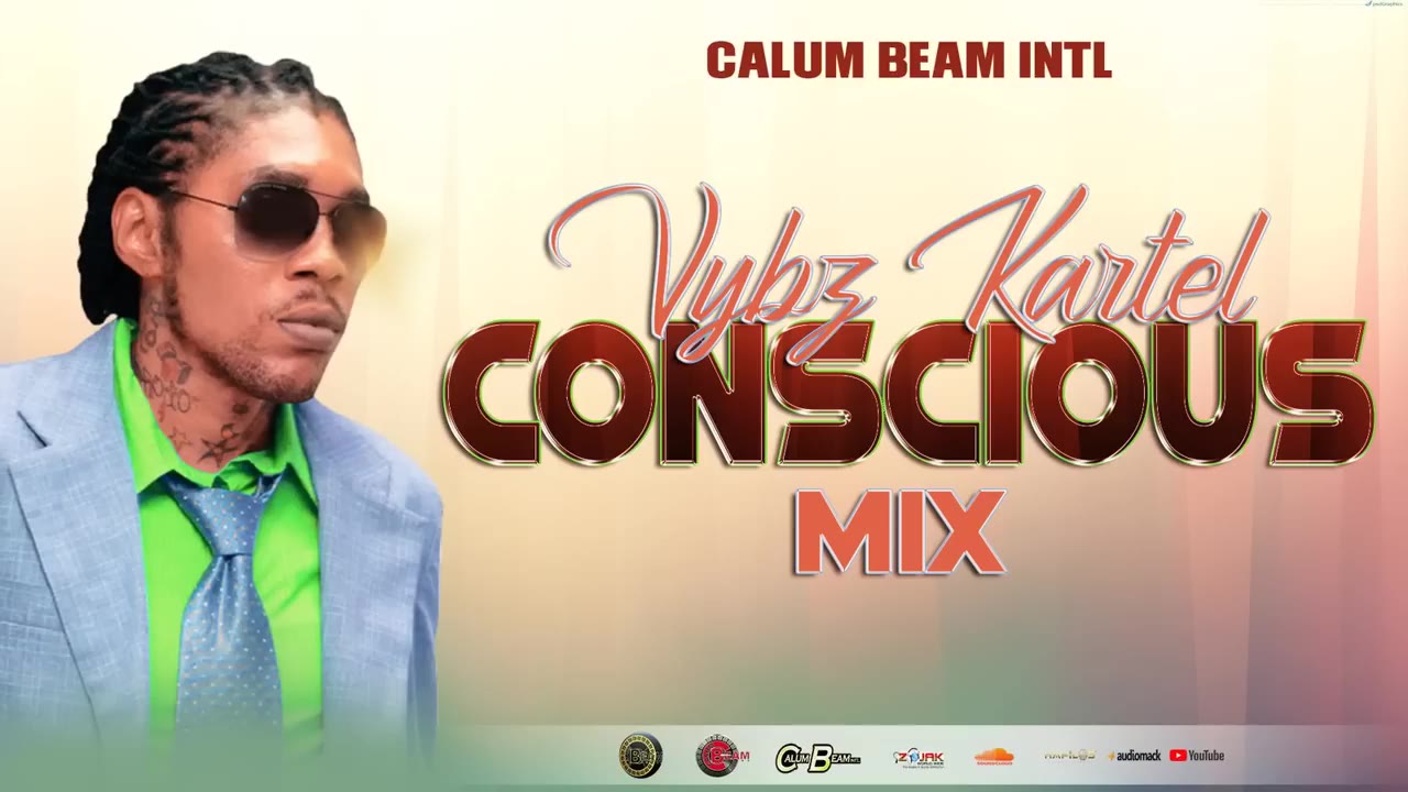 Vybz Kartel Mix _ Vybz Kartel Conscious And Positive songs [Calum beam intl]